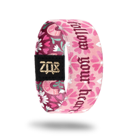 Follow Your Heart-Sold Out-ZOX - This item is sold out and will not be restocked.