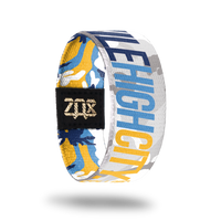 Mile High City-Sold Out-ZOX - This item is sold out and will not be restocked.