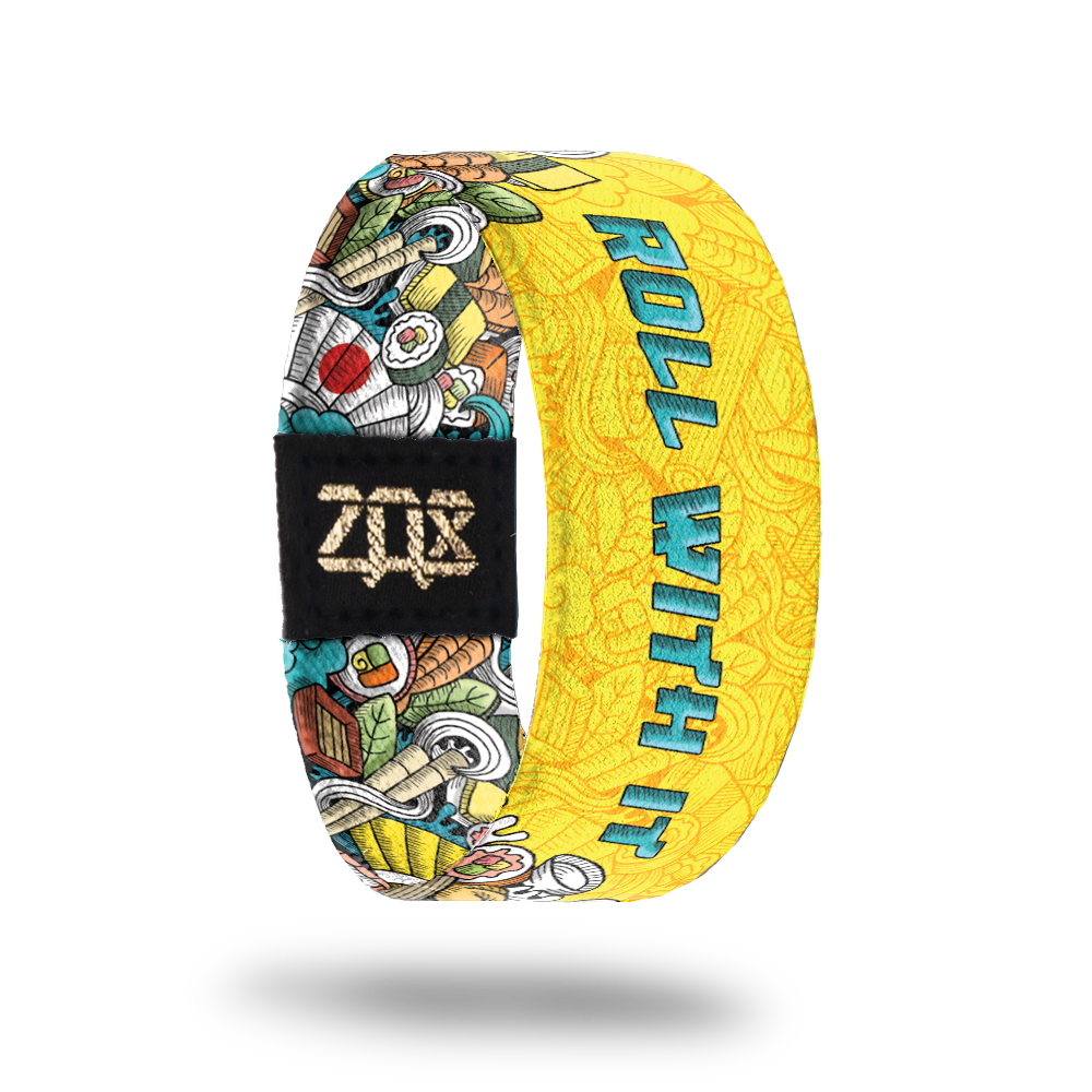 Roll With It-Sold Out-ZOX - This item is sold out and will not be restocked.