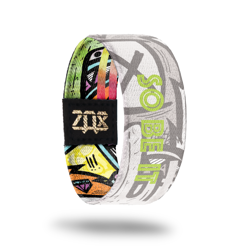So Be It-Sold Out-ZOX - This item is sold out and will not be restocked.