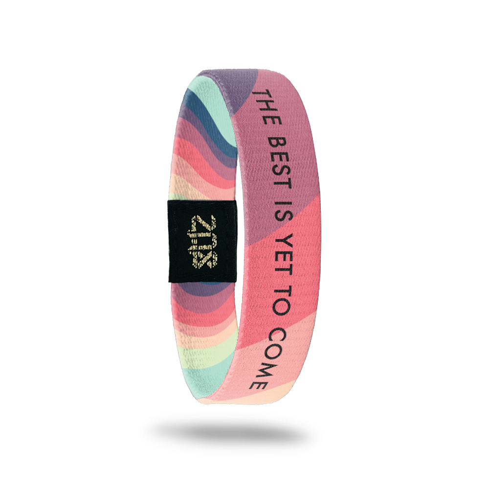 The Best is Yet to Come Bracelet