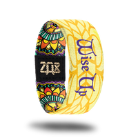 Wise Up-Sold Out-ZOX - This item is sold out and will not be restocked.