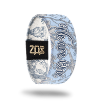 We Are One-Sold Out-ZOX - This item is sold out and will not be restocked.