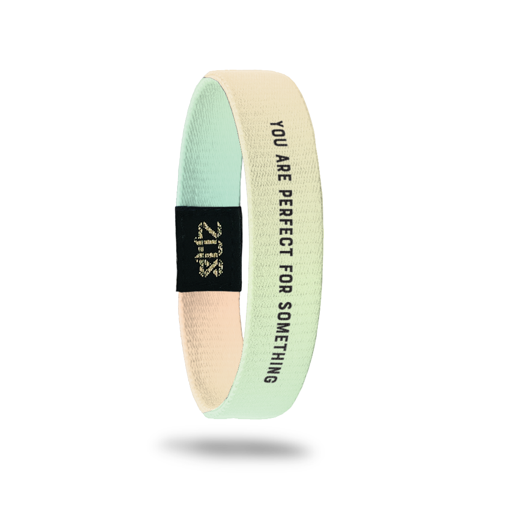 Inside design for You Are Perfect For Something. A gradient of light yellow to light green and You Are Perfect For Something in black text at the center