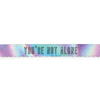 You're Not Alone - Lanyard