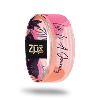 Life Is A Journey-Sold Out-ZOX - This item is sold out and will not be restocked.