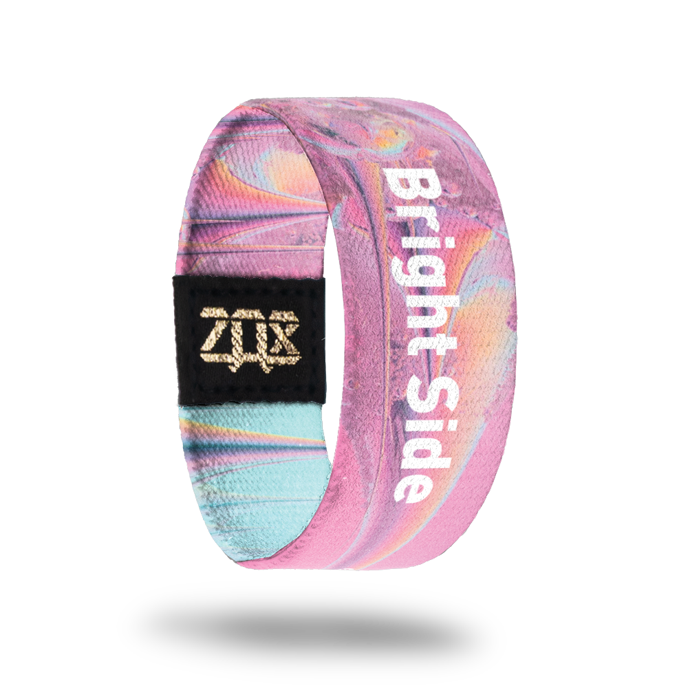 Bright Side-Sold Out-ZOX - This item is sold out and will not be restocked.
