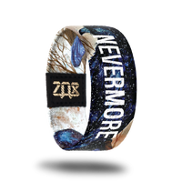 Nevermore-Sold Out-ZOX - This item is sold out and will not be restocked.
