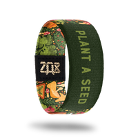 Plant a Seed-Sold Out-ZOX - This item is sold out and will not be restocked.