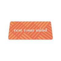 Rest Your Mind