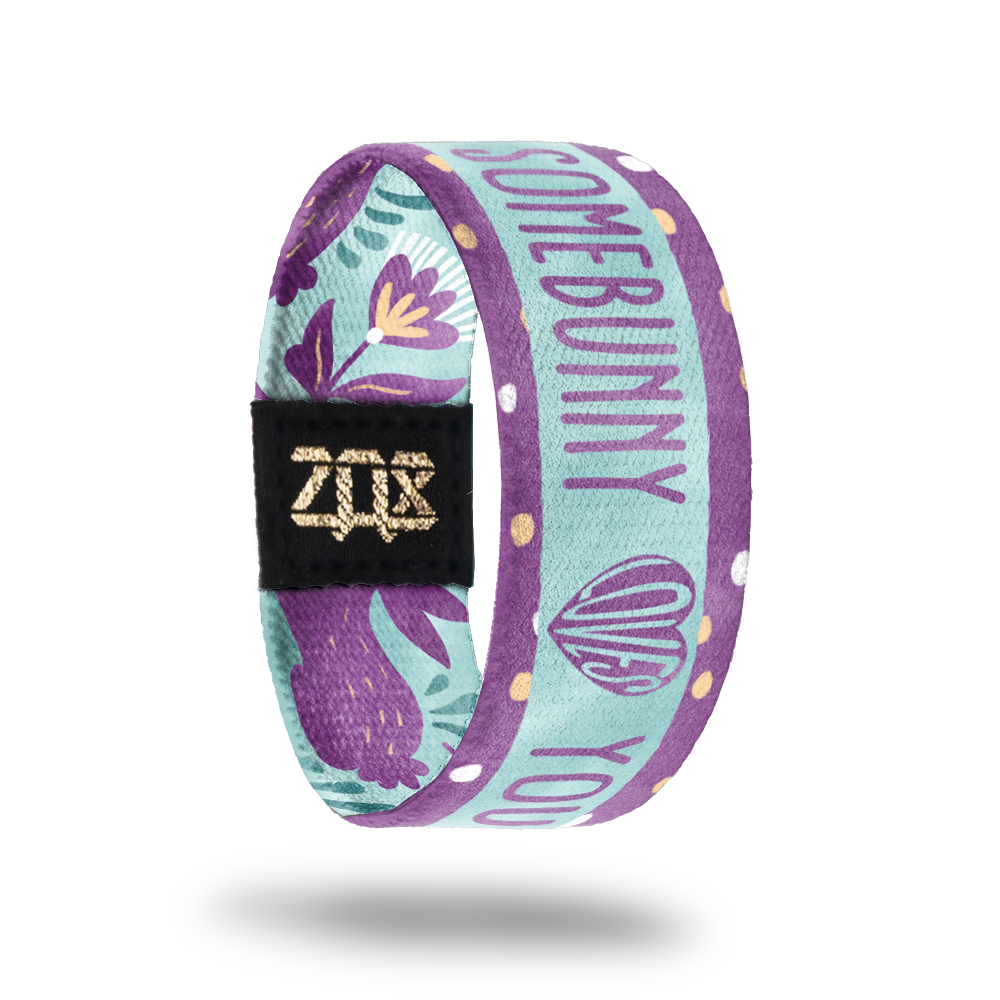 Somebunny Loves You-Sold Out-ZOX - This item is sold out and will not be restocked.