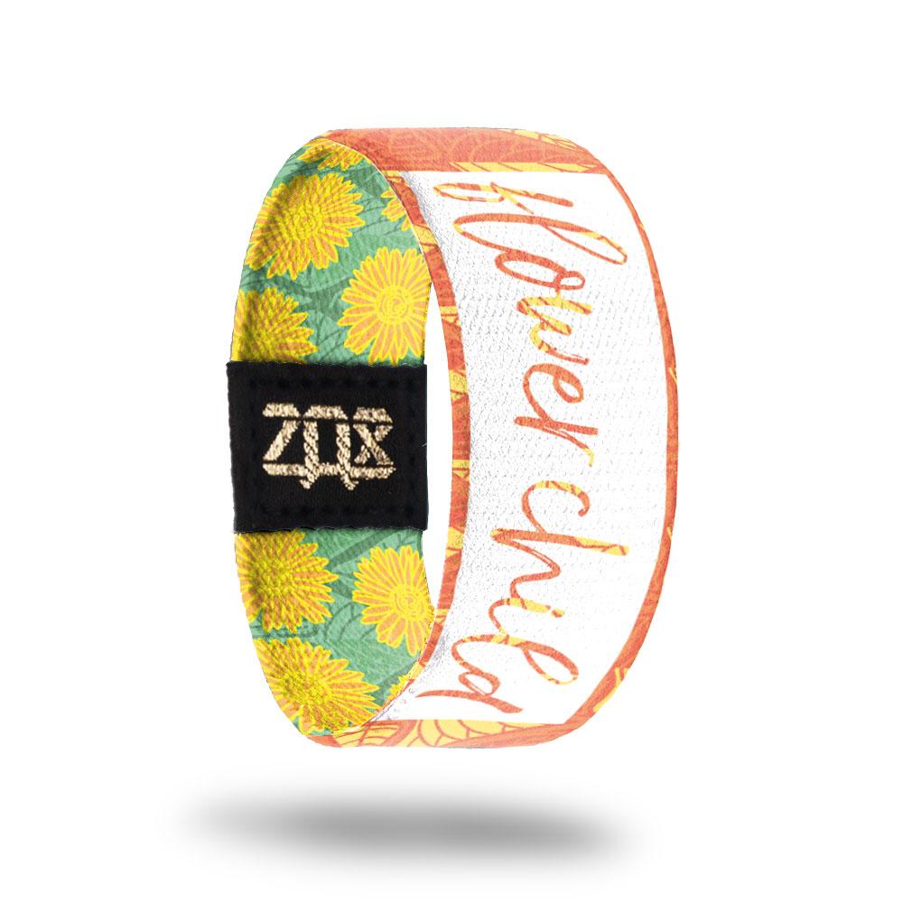 Flower Child-Sold Out-ZOX - This item is sold out and will not be restocked.