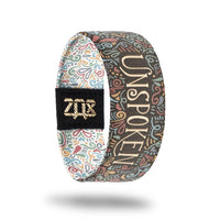 Unspoken-Sold Out-ZOX - This item is sold out and will not be restocked.